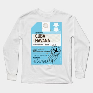 Cuba Havana plane travel ticket Long Sleeve T-Shirt